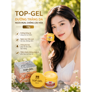 KEM TOP-GEL DƯỠNG TRẮNG DA, NGỪA MỤN, CHỐNG LÃO HÓA 18G