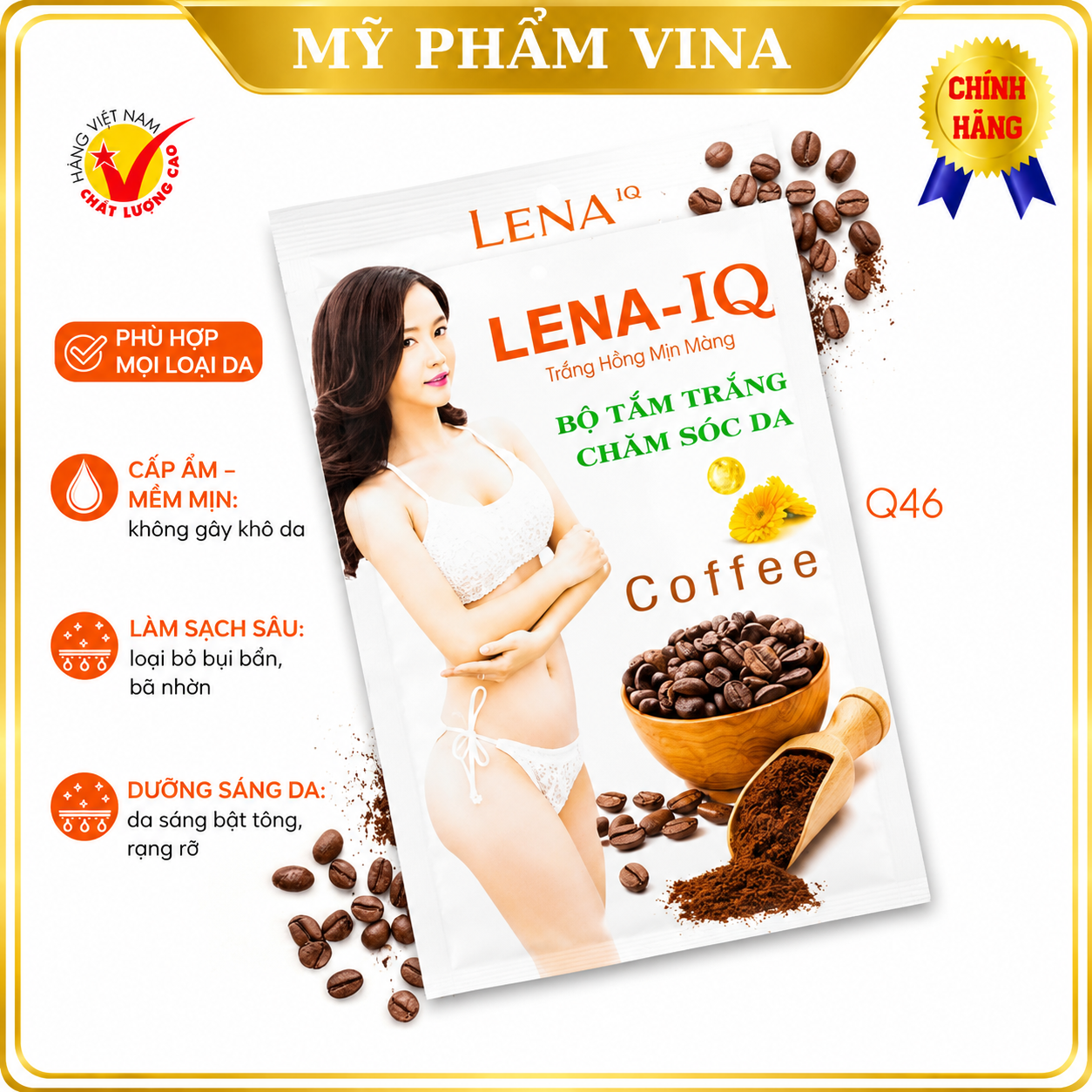 Tắm Trắng Cà Phê LENA IQ Q46 - TẮM TRẮNG LENA CÀ PHÊ 1