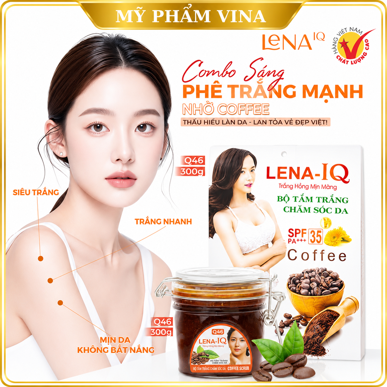 Tắm Trắng Cà Phê LENA IQ Q46 - TẮM TRẮNG LENA CÀ PHÊ 2